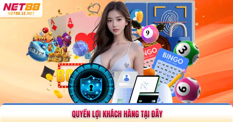 Chính Sách Bảo Mật NET88 Đảm Bảo An Toàn Thông Tin Hội Viên Quyền lợi khách hàng tại đây